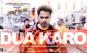 Dua Karo Is A Song By Arijit Singh, Bohemia, Sachin Jigar.Lyrics Are Penned By Priya Saraiya While Music Is Produced By Sachin Jigar. Official Music Video Is Released On Official Channel.