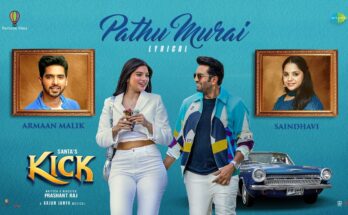 Pathu Murai Is A Song By Armaan Malik, Saindhavi. Lyrics Are Penned By Vivek While Music Is Produced By Arjun Janya. Official Music Video Is Released On Official Channel.