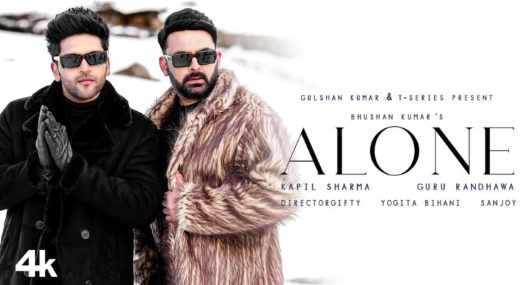 Alone Is A Song By Guru Randhawa, Kapil Sharma. Lyrics Are Penned By Guru Randhawa While Music Is Produced By Sanjoy. Official Music Video Is Released On Official Channel.