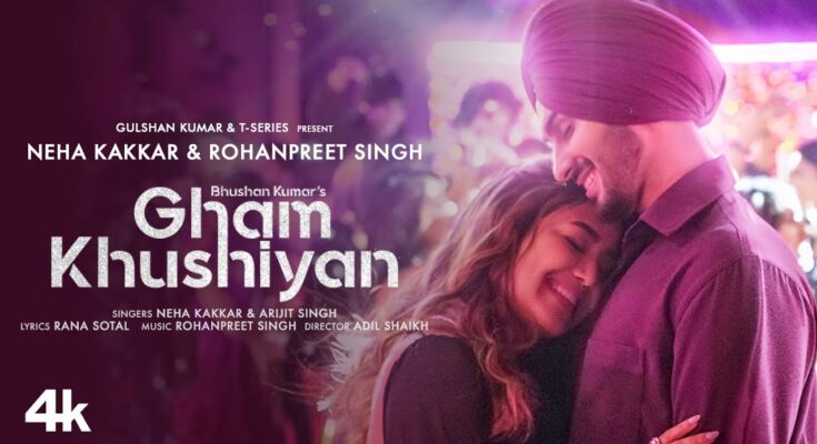 Gham Khushiyan Is A Song By Arijit Singh and Neha Kakkar. Lyrics Are Penned By Rana Sotal While Music Is Produced By Adil Shaikh. Official Music Video Is Released On Official Channel.