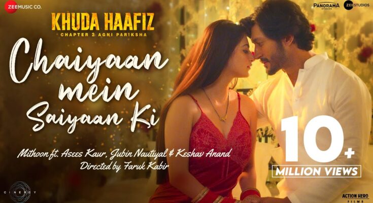 Chaiyaan Mein Saiyaan Ki Is A Song By Asees Kaur, Jubin Nautiyal. Lyrics Are Penned By Mithoon Faruk While Music Is Produced By Mithoon Faruk. Official Music Video Is Released On Official Channel.