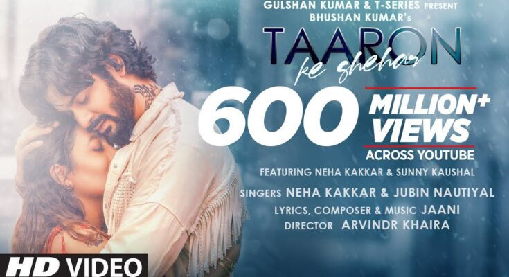 Taaron Ke Sheher Is A Song By Neha Kakkar, Jubin Nautiyal. Lyrics Are Penned By Jaani While Music Is Produced By Jaani. Official Music Video Is Released On Official Channel.