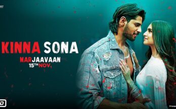 Kinna Sona Is A Song By Jubin Nautiyal & Dhvani Bhanushali. Lyrics Are Penned By Kumaar While Music Is Produced By Meet Bros. Official Music Video Is Released On Official Channel.