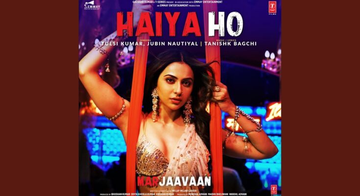 Haiya Ho Is A Song By Tulsi Kumar & Jubin Nautiyal. Lyrics Are Penned By Tanishk Bagchi While Music Is Produced By Tanishk Bagchi. Official Music Video Is Released On Official Channel.