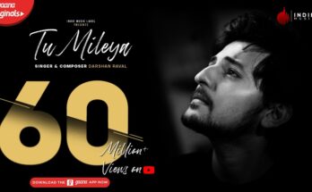 Tu Mileya Is A Song By Darshan Raval / Hardik Pandya. Lyrics Are Penned By Gurpreet Saini & Gaurav G Sharma While Music Is Produced By Lijo George. Official Music Video Is Released On Official Channel.