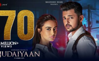 Judaiyaan Is A Song By Darshan Raval / Shereya Goashal. Lyrics Are Penned By Rashmi Virag While Music Is Produced By Darshan Raval. Official Music Video Is Released On Official Channel.