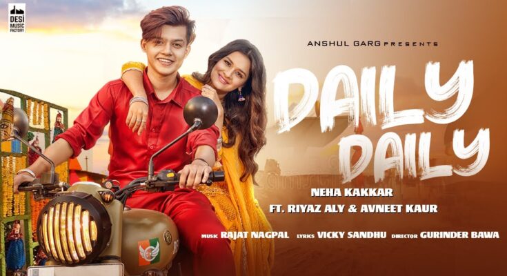 Daily Daily Is A Song By Neha Kakkar. Lyrics Are Penned By Vicky Sandhu While Music Is Produced By Rajat Nagpal. Official Music Video Is Released On Official Channel.