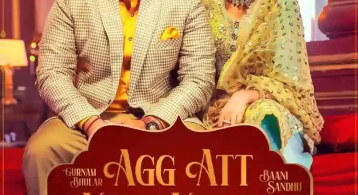 Agg Att Koka Kehar Is A Song By Gurnam Bhullar, Baani Sandhu.Lyrics Are Penned By Kaptan While Music Is Produced By Garry Bhullar. Official Music Video Is Released On Official Channel.