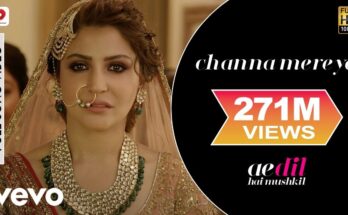CHANNA MEREYA Is A Song By Arijit Singh. Lyrics Are Penned By Amitabh Bhattacharya While Music Is Produced By Pritam Chakraborty. Official Music Video Is Released On Official Channel.