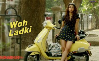 Woh Ladki Is A Song By Arijit Singh. Lyrics Are Penned By Jaideep Sahni While Music Is Produced By Amit Trivedi. Official Music Video Is Released On Official Channel.