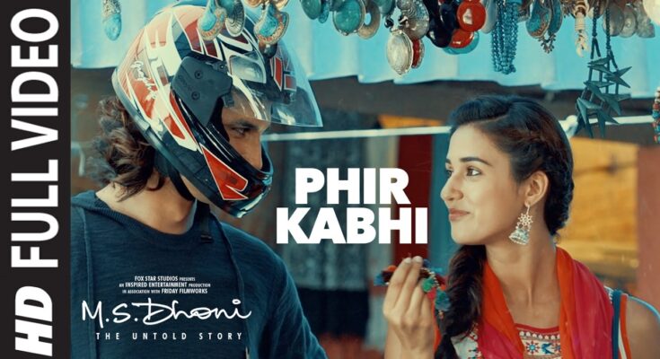 Phir Kabhi Is A Song By Arijit Singh. Lyrics Are Penned By Manoj Muntashir While Music Is Produced By Amaal Mallik. Official Music Video Is Released On Official Channel.