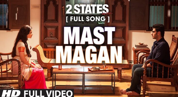 Mast Magan Is A Song By ARIJIT SINGH, CHINMAYI SRIPADA. Lyrics Are Penned By AMITABH BHATTACHARYA While Music Is Produced By SHANKAR EHSAAN LOY. Official Music Video Is Released On Official Channel.