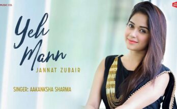 Ye Mann Is A Song By Aakanksha Sharma. Lyrics Are Penned By Dhanraj Dadhich While Music Is Produced By Zubair Rehmani. Official Music Video Is Released On Official Channel.