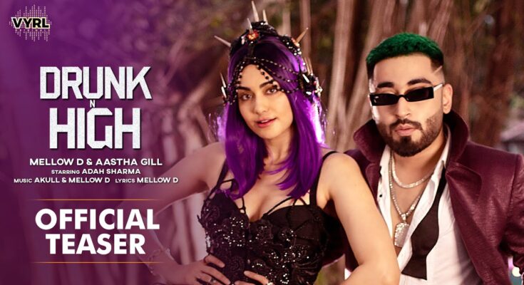 Drunk N High Is A Song By Mellow D & Aastha Gill. Lyrics Are Penned By Mellow D While Music Is Produced By Robby Singh. Official Music Video Is Released On Official Channel.