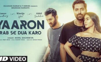 Yaaron Rab Se Dua Karo Is A Song By Akhil Sachdeva. Lyrics Are Penned By Rashmi Virag While Music Is Produced By Ashish Panda. Official Music Video Is Released On Official Channel.