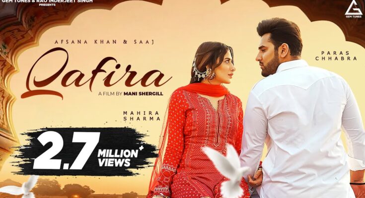 Qafira Is A Song By Afsana Khan, Saajz. Lyrics Are Penned By Preet Sukh While Music Is Produced By Mani Shergill. Official Music Video Is Released On Official Channel.