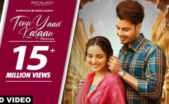 Tenu Yaad Karaan Is A Song By Gurnazar Chattha, Asees Kaur. Lyrics Are Penned By Gurnazar Chattha While Music Is Produced By Gurinder Bawa. Official Music Video Is Released On Official Channel.