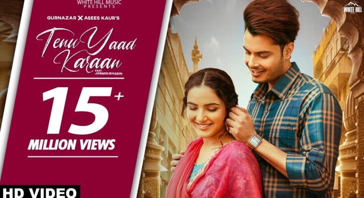 Tenu Yaad Karaan Is A Song By Gurnazar Chattha, Asees Kaur. Lyrics Are Penned By Gurnazar Chattha While Music Is Produced By Gurinder Bawa. Official Music Video Is Released On Official Channel.