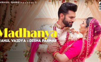 Madhanya Is A Song By Rahul Vaidya, Asees Kaur. Lyrics Are Penned By Kumaar While Music Is Produced By Rajan Bir. Official Music Video Is Released On Official Channel.