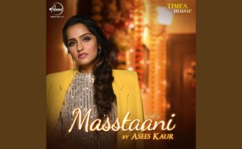 Masstaani Is A Song By Asees Kaur. Lyrics Are Penned By Shekhar Astitwa While Music Is Produced By Anurag Saikia. Official Music Video Is Released On Official Channel.