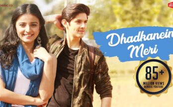 Dhadkanein Meri Is A Song By Asees Kaur‘ & ‘Yasser Desai. Lyrics Are Penned By Anjaan Sagri & Noohi Kha While Music Is Produced By Rasid Khan. Official Music Video Is Released On Official Channel.