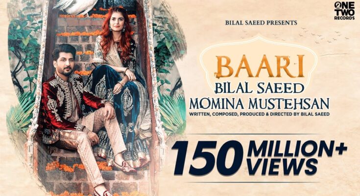 Baari Is A Song By Bilal Saeed, Momina Munstehsan. Lyrics Are Penned By Bilal Saeed While Music Is Produced By Bilal Saeed. Official Music Video Is Released On Official Channel.