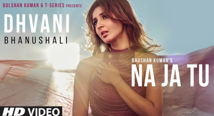 Na Ja Tu Is A Song By Dhvani Bhanushali. Lyrics Are Penned By Tanishk Bagchi While Music Is Produced By Sumit Dutt. Official Music Video Is Released On Official Channel.