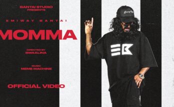 Momma Is A Song By Emiway Bantai. Lyrics Are Penned By Emiway Bantai While Music Is Produced By Swaalina. Official Music Video Is Released On Official Channel.