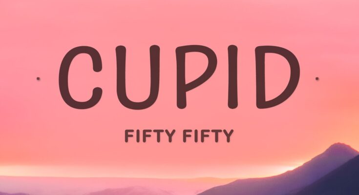 Cupid Is A Song By Fifty Fifty. Lyrics Are Penned By SIAHNAHINKeenaAdam Von MentzerMac Felländer-TsaiLouise Udin While Music Is Produced By SIAHNAdam von MentzerMac Felländer-TsaiLouise Udin. Official Music Video Is Released On Official Channel.