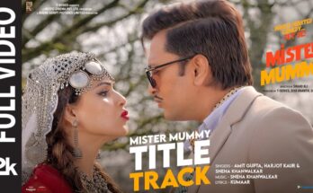 Mister Mummy Title Track
