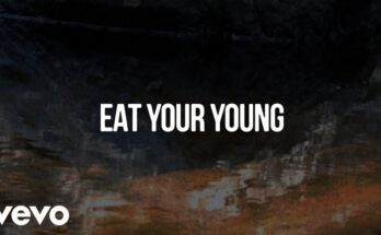 Eat Your Young Is A Song By Hozier. Lyrics Are Penned By Hozier While Music Is Produced By Hozier. Official Music Video Is Released On Official Channel.