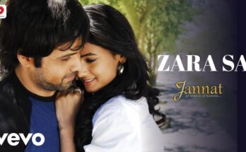 Zara Sa Is A Song By K K. Lyrics Are Penned By Sayeed Quadri While Music Is Produced By Mukesh Bhatt. Official Music Video Is Released On Official Channel.