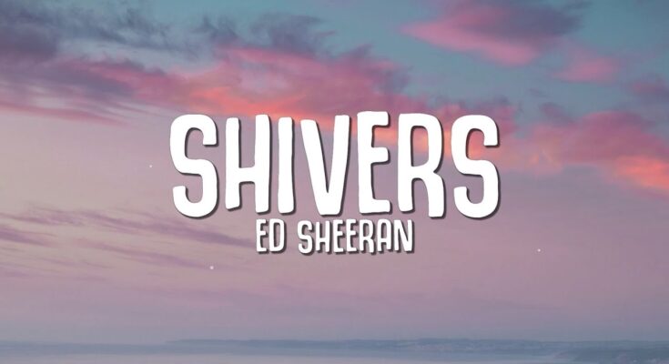 Shivers Is A Song By Ed Sheeran . Lyrics Are Penned By Ed SheeranSteve McCutcheonKal LavelleJohnny McDaid While Music Is Produced By Ed SheeranSteve MacFred Again. Official Music Video Is Released On Official Channel.