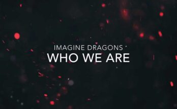Who We Are Is A Song By Imagine Dragons. Lyrics Are Penned By Alexander GrantBen McKeeJosh MosserDaniel PlatzmanDan ReynoldsWayne Sermon While Music Is Produced By Alexander GrantJosh Mosser. Official Music Video Is Released On Official Channel.