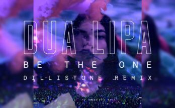 Be the One Is A Song By Dua Lipa. Lyrics Are Penned By Lucy TaylorDigital Farm AnimalsJack Tarrant While Music Is Produced By Digital Farm Animals. Official Music Video Is Released On Official Channel.