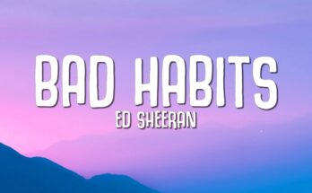 Bad Habits Is A Song By Ed Sheeran. Lyrics Are Penned By Ed SheeranFred GibsonJohnny McDaid While Music Is Produced By Ed Sheeran Fred Again Johnny McDaid. Official Music Video Is Released On Official Channel.