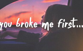 you broke me first Is A Song By Tate McRae. Lyrics Are Penned By Tate McRaeBlake HarnageVictoria Zaro While Music Is Produced By Blake Harnage. Official Music Video Is Released On Official Channel.