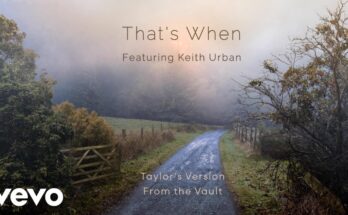 That’s When Is A Song By Taylor Swift. Lyrics Are Penned By Taylor SwiftBrad WarrenBrett Warren While Music Is Produced By Taylor SwiftJack Antonoff. Official Music Video Is Released On Official Channel.