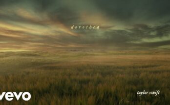 dorothea Is A Song By Taylor Swift. Lyrics Are Penned By Swift Aaron Dessner While Music Is Produced By Dessner. Official Music Video Is Released On Official Channel.