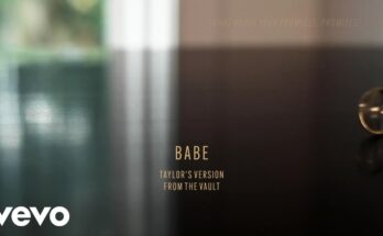 Babe Is A Song By Taylor Swift. Lyrics Are Penned By Taylor SwiftPat Monahan While Music Is Produced By Kristian BushJennifer NettlesJulian Raymond. Official Music Video Is Released On Official Channel.