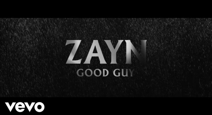 Good Guy Is A Song By ZAYN . Lyrics Are Penned By Zain Malik, Matthew Kirkwood While Music Is Produced By MakeYouKnowLoveMalayKhaled RohaimSaltwivesSawyrTimbalandFederico Vindver Zayn Malik. Official Music Video Is Released On Official Channel.