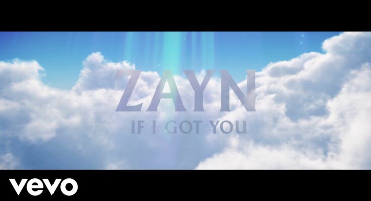 If I Got You Is A Song By ZAYN . Lyrics Are Penned By Zain Javadd Malik, James Matthew Norton, Alexander Oriet, David Anthony Phelan While Music Is Produced By Khaled RohaimMakeYouKnowLoveAlan Sampson (co.)Zayn (co.). Official Music Video Is Released On Official Channel.