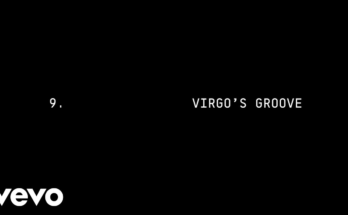 VIRGO'S GROOVE Is A Song By Beyoncé . Lyrics Are Penned By Beyoncé KnowlesLeven KaliSolomon ColeDaniel MemmiDustin BowieDarius DixsonJocelyn DonaldJesse WilsonDenisia AndrewsBrittany Coney While Music Is Produced By BeyoncéKaliThe-Dream. Official Music Video Is Released On Official Channel.