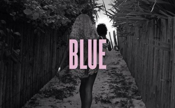 Blue Is A Song By Beyoncé Knowles-Carter. Lyrics Are Penned By Beyoncé KnowlesJordan “Boots” Asher While Music Is Produced By Beyoncé KnowlesBoots. Official Music Video Is Released On Official Channel.