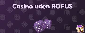 Spil Casino Uden Om Rufus En Guide til Online Spil